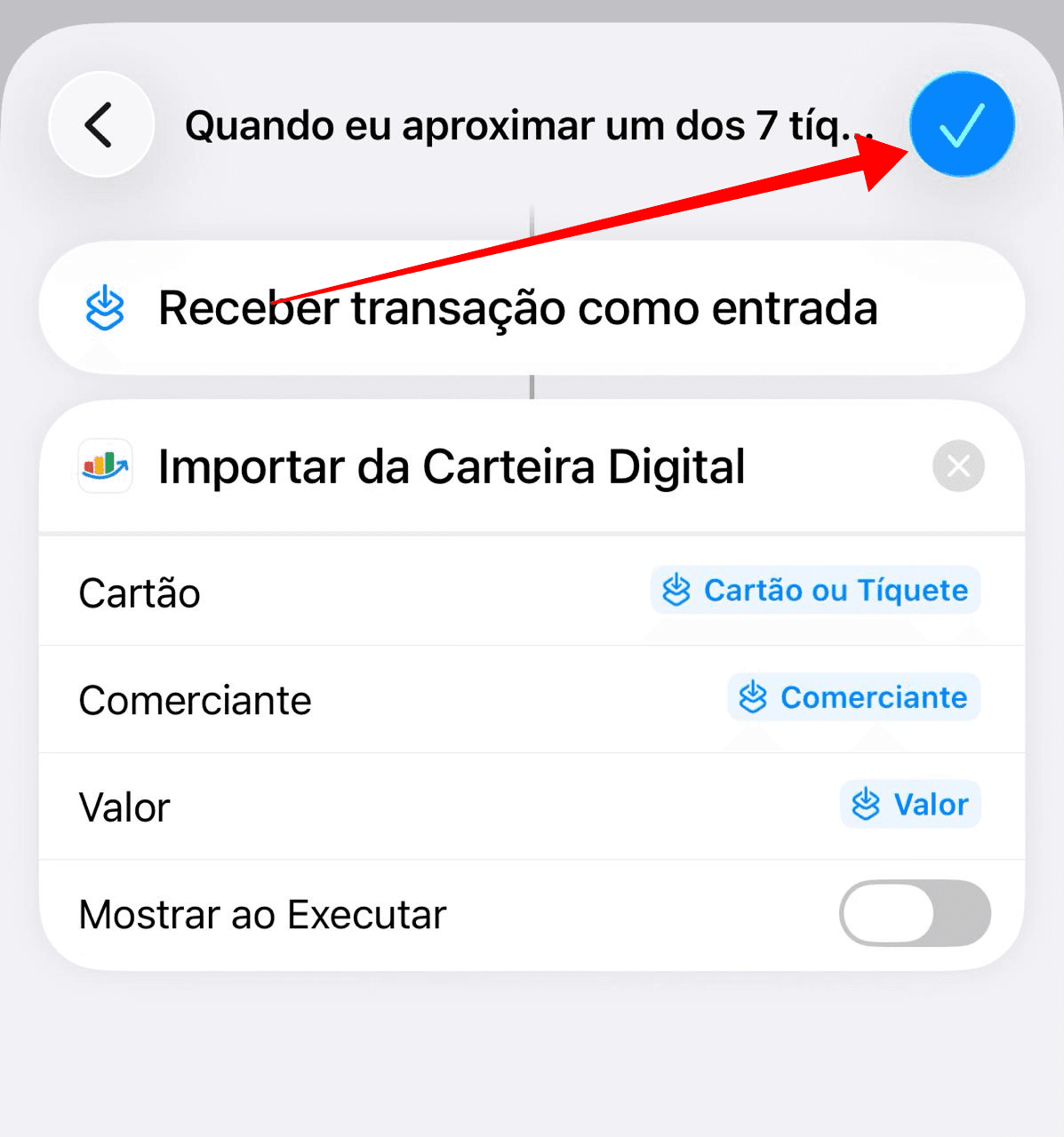 Configuração final da ação com Cartão ou Tíquete, Comerciante e Valor preenchidos e Mostrar ao Executar desativado.